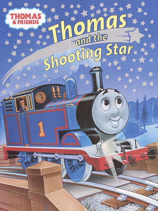 Title details for Thomas and the Shooting Star by Rev. W. Awdry - Available